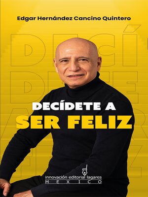 cover image of Decídete a Ser Feliz